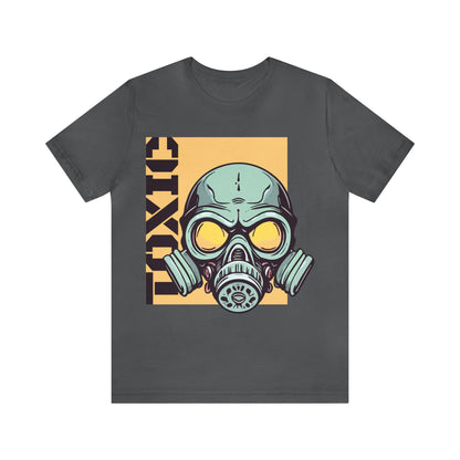 So Toxic - Need Gasmask T-shirt