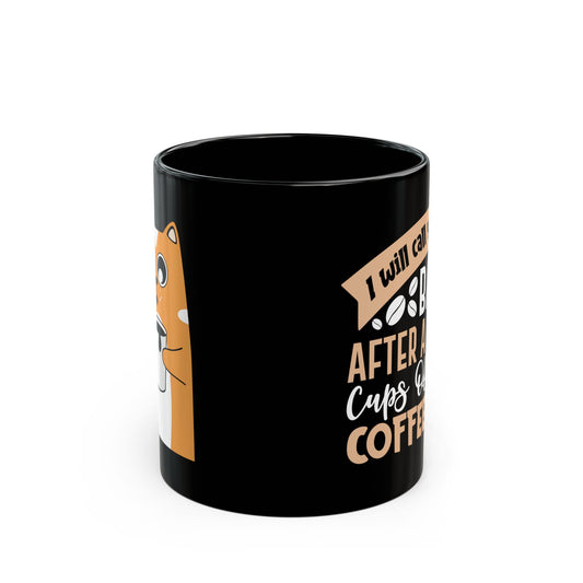 Coffee First Black Mug – Cute Cat & Funny Coffee Quote