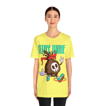 Stay Woke Death Coffee T-Shirt