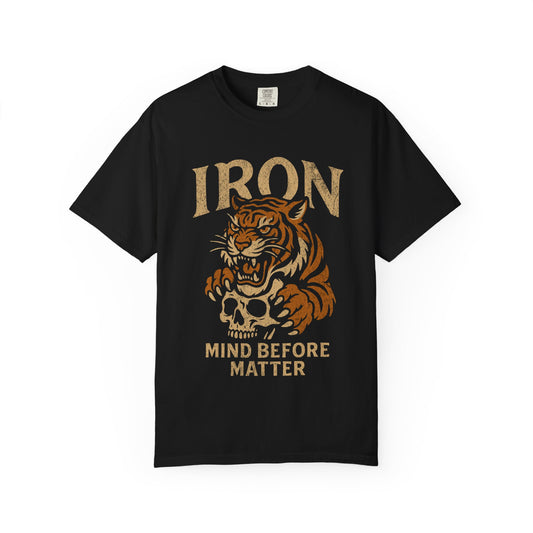 Iron Tiger Unisex T-Shirt | Mind Before Matter Tee