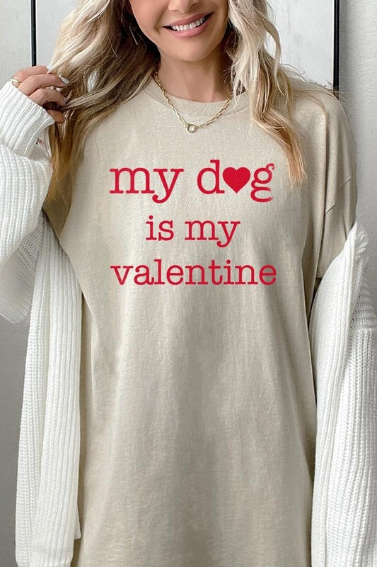 My dog Is My Valentine Graphic Plus Heavy Cotton T