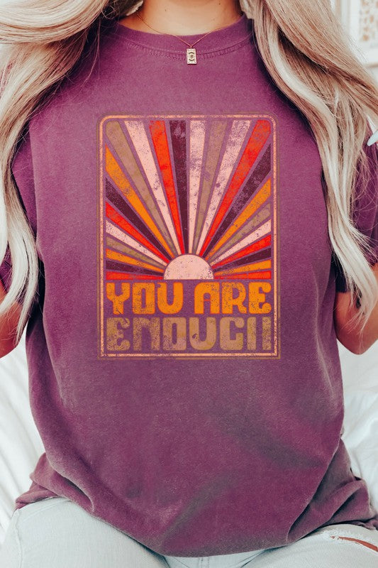 Sunrise You Are Enough Comfort Colors Graphic Tee