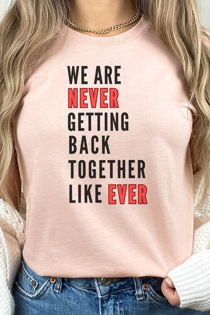 Never Getting Back Together Music Graphic Tee