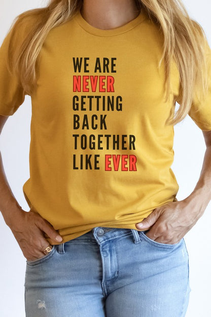 Never Getting Back Together Music Graphic Tee