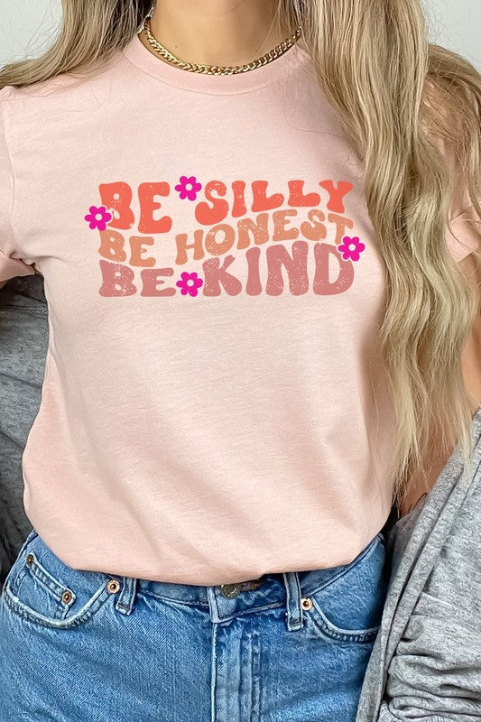 Floral Be Silly Be Honest Be Kind PLUS Graphic Tee