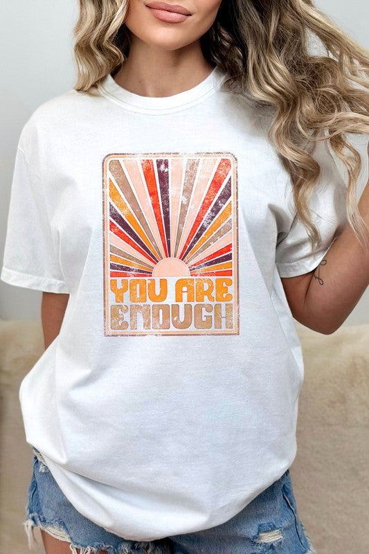 Sunrise You Are Enough Comfort Colors Graphic Tee